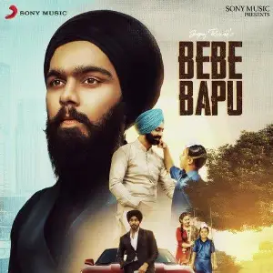 Bebe Bapu Song By Bebe Bapu Poster