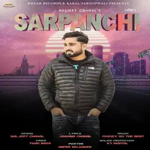 Sarpanchi Song By Sarpanchi Poster