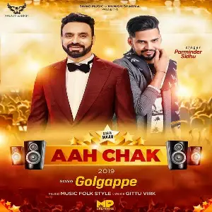 Golgappe (Aah Chak 2019) Song By Golgappe (Aah Chak 2019) Poster