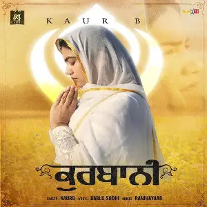 Kurbani Song By Kurbani Poster