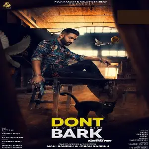 Dont Bark If You Cant Bite Song By Dont Bark If You Cant Bite Poster