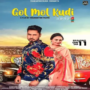 Gol Mol Kudi Song By Gol Mol Kudi Poster