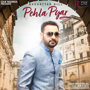Pehla Pyar Song By Pehla Pyar Poster