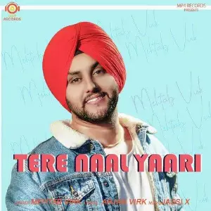 Tere Naal Yaari Song By Tere Naal Yaari Poster
