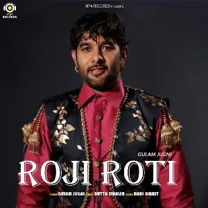 Roji Roti Song By Roji Roti Poster