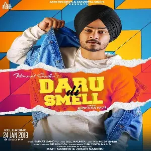 Daru Di Smell Song By Daru Di Smell Poster