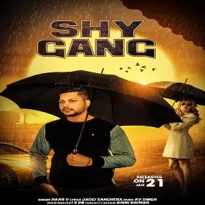 Shy Gang Song By Shy Gang Poster
