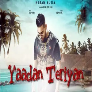 Yaadan Teriyan Song By Yaadan Teriyan Poster