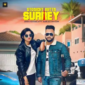 Straight Outta Surrey Song By Straight Outta Surrey Poster
