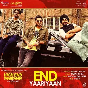 End Yaariyaan (High End Yaariyaan) Song By End Yaariyaan (High End Yaariyaan) Poster