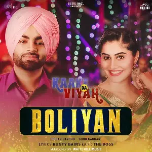 Boliyan (Kaake Da Viyah) Song By Boliyan (Kaake Da Viyah) Poster