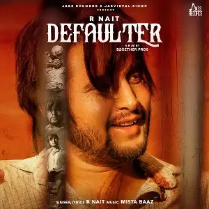 Defaulter Song By Defaulter Poster