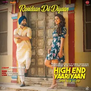 Rasidaan Dil Diyaan (High End Yaariyaan) Song By Rasidaan Dil Diyaan (High End Yaariyaan) Poster