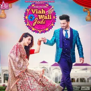 Viah Wali Jodi Song By Viah Wali Jodi Poster