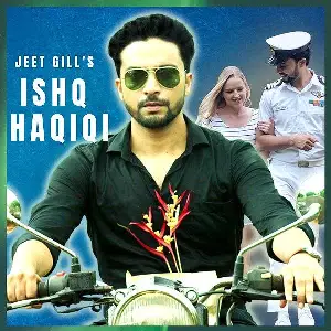 Ishq Haqiqi Song By Ishq Haqiqi Poster
