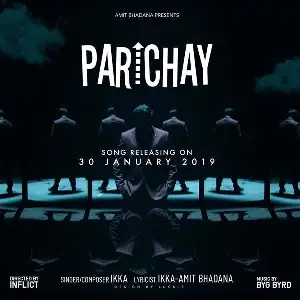 Parichay Song By Parichay Poster