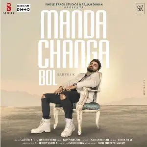 Manda Changa Bol Song By Manda Changa Bol Poster