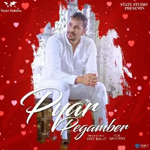 Pyar Pegamber Song By Pyar Pegamber Poster