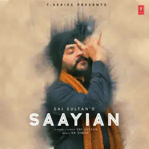 Saayian Song By Saayian Poster