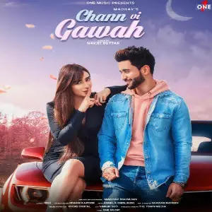 Chann Vi Gawah Song By Chann Vi Gawah Poster