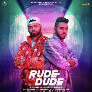 Rude Dude Song By Rude Dude Poster