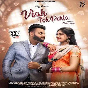 Viah Ton Pehla Song By Viah Ton Pehla Poster