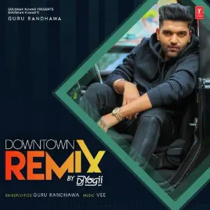 Downtown Remix Song By Downtown Remix Poster