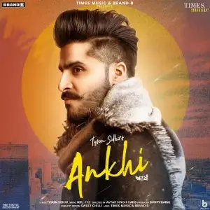 Ankhi Song By Ankhi Poster