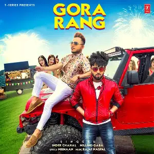 Gora Rang Song By Gora Rang Poster