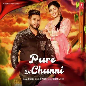 Pure Di Chunni Song By Pure Di Chunni Poster