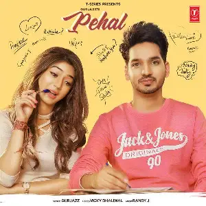 Pehal Song By Pehal Poster