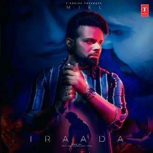 Iraada Song By Iraada Poster