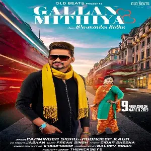 Gallan Mithiya Song By Gallan Mithiya Poster