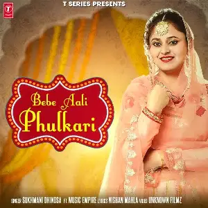 Bebe Aali Phulkari Song By Bebe Aali Phulkari Poster