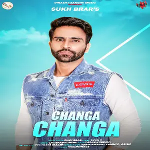Changa Changa Song By Changa Changa Poster
