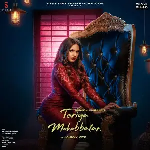 Teriya Mohobbatan Song By Teriya Mohobbatan Poster