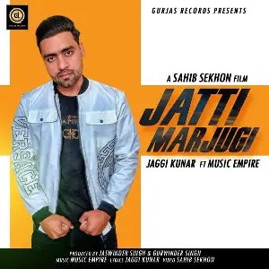 Jatti Marjugi Song By Jatti Marjugi Poster