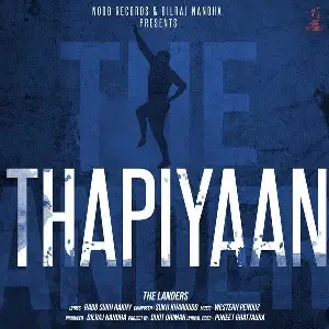 Thapiyaan Song By Thapiyaan Poster