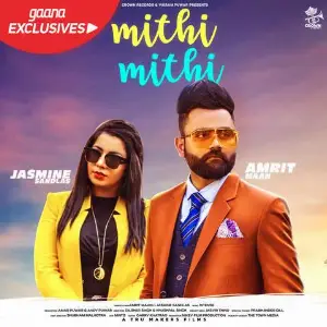 Mithi Mithi Song By Mithi Mithi Poster