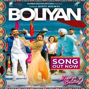Boliyan (Manje Bistre 2) Song By Boliyan (Manje Bistre 2) Poster