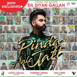 Pinda Aale Jatt (Dil Diyan Gallan) Song By Pinda Aale Jatt (Dil Diyan Gallan) Poster