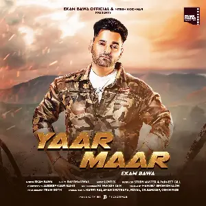 Yaar Maar Song By Yaar Maar Poster