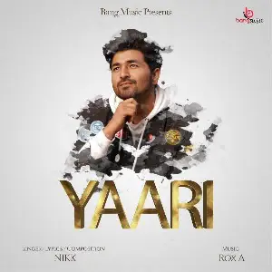 Yaari Song By Yaari Poster