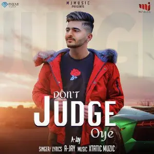 Dont Judge Oye Song By Dont Judge Oye Poster