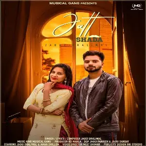 Jatt Shada Song By Jatt Shada Poster