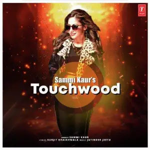 Touchwood Song By Touchwood Poster