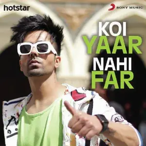 Koi Yaar Nahi Far Song By Koi Yaar Nahi Far Poster