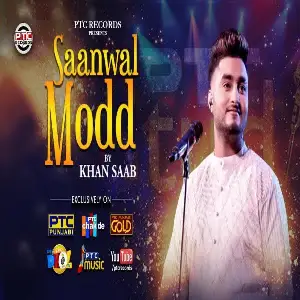 Saanwal Modd Song By Saanwal Modd Poster