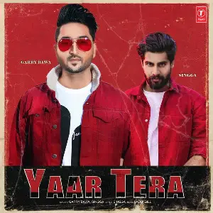 Yaar Tera Song By Yaar Tera Poster