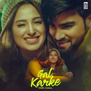 Gal Karke Song By Gal Karke Poster